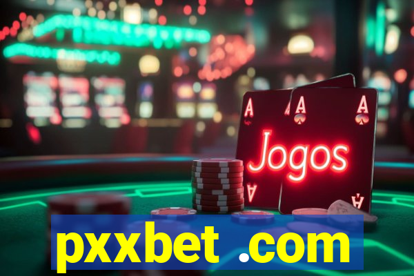 pxxbet .com